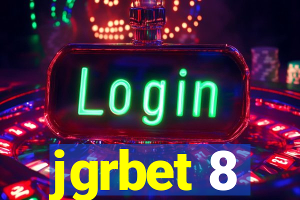 jgrbet 8